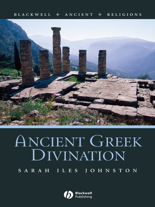 Title details for Ancient Greek Divination by Sarah Iles Johnston - Wait list